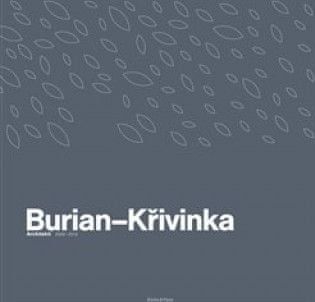 Burian-Křivinka: Architekti 2009-2019 - obrázek 1
