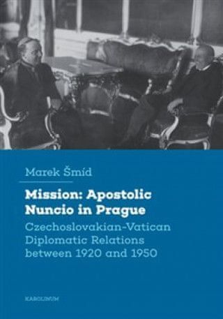 Mission: Apostolic Nuncio in Prague - obrázek 1