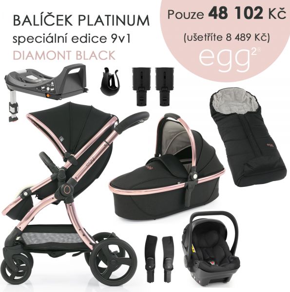 Egg 2 SET PLATINUM 9 v 1 DIAMOND BLACK / Rose gold - spec. edice, kočárek, korba, autosedačka, multiadaptér, batoh, fusak, držák nápojů, zvyš.adaptér, báze - obrázek 1