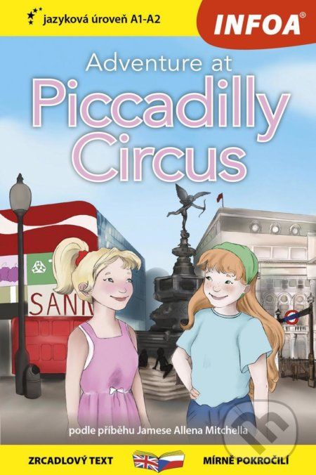 Dobrodružství na Piccadilly Circus / Adventure at Piccadilly Circus - Allen James Mitchell - obrázek 1