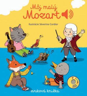 Emilie Collet: Môj malý Mozart - obrázek 1