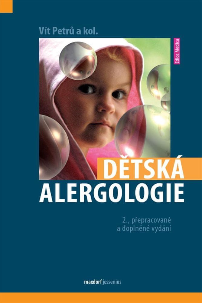 Petrů Vít a kolektiv: Dětská alergologie - obrázek 1