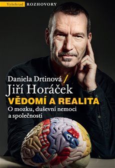 Vědomí a realita - Jiří Horáček, Daniela Drtinová - obrázek 1