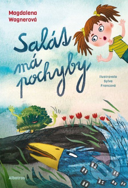 Salát má pochyby - Magdalena Wagnerová, Sylva Francová (ilustrátor) - obrázek 1