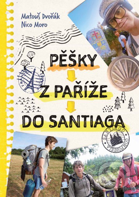 Pěšky z Paříže do Santiaga - Matouš Dvořák, Nico Moro - obrázek 1