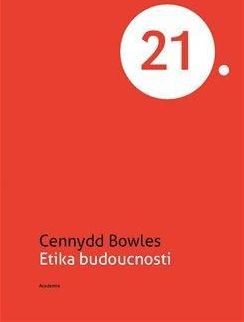 Bowles Cennydd: Etika budoucnosti - obrázek 1