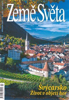 Země světa - 3/2021 - Švýcarsko - život v objetí hor - obrázek 1