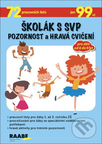 Školák s SVP - Pozornost a hravá cvičení - Věra Gošová - obrázek 1