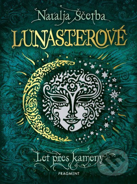 Lunasterové: Let přes kameny - Natalja Ščerba, Olga Zakis (ilustrátor) - obrázek 1