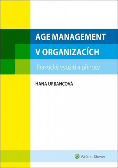 Urbancová Hana: Age management - obrázek 1