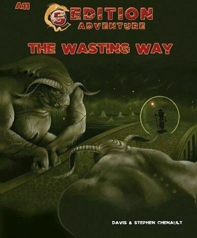 Troll Lord Games 5th Edition Adventure: A11 - The Wasting Way - obrázek 1