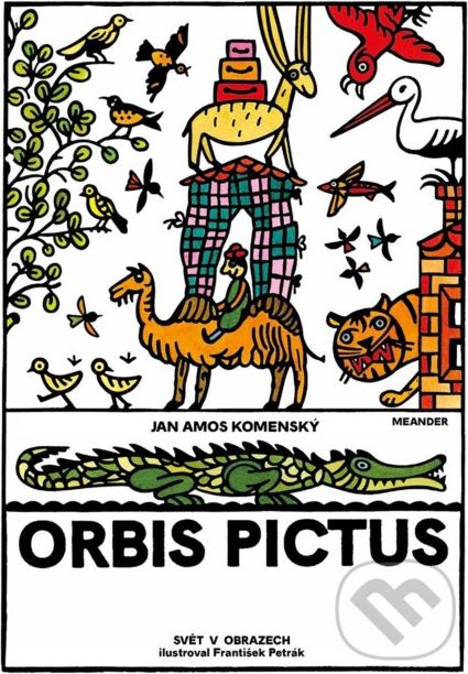 Orbis pictus - Jan Amos Komenský, František Petrák (ilustrácie) - obrázek 1