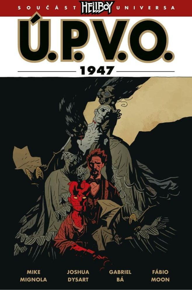 Mignola Mike a kolektiv: Ú.P.V.O. 13 - 1947 - obrázek 1