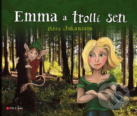 Emma a trollí sen - Petra Johansson - obrázek 1