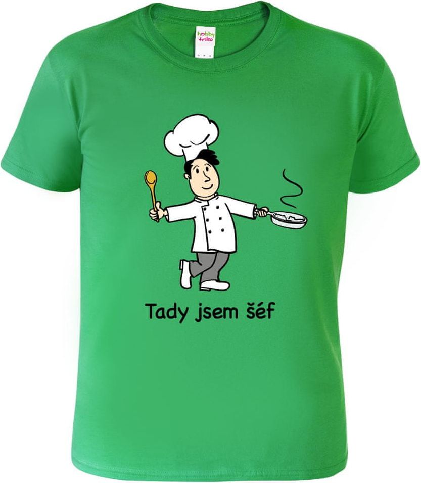 Hobbytriko Tričko pro kuchaře - Tady jsem šéf Barva: Středně zelená (16), Velikost: 3XL - obrázek 1