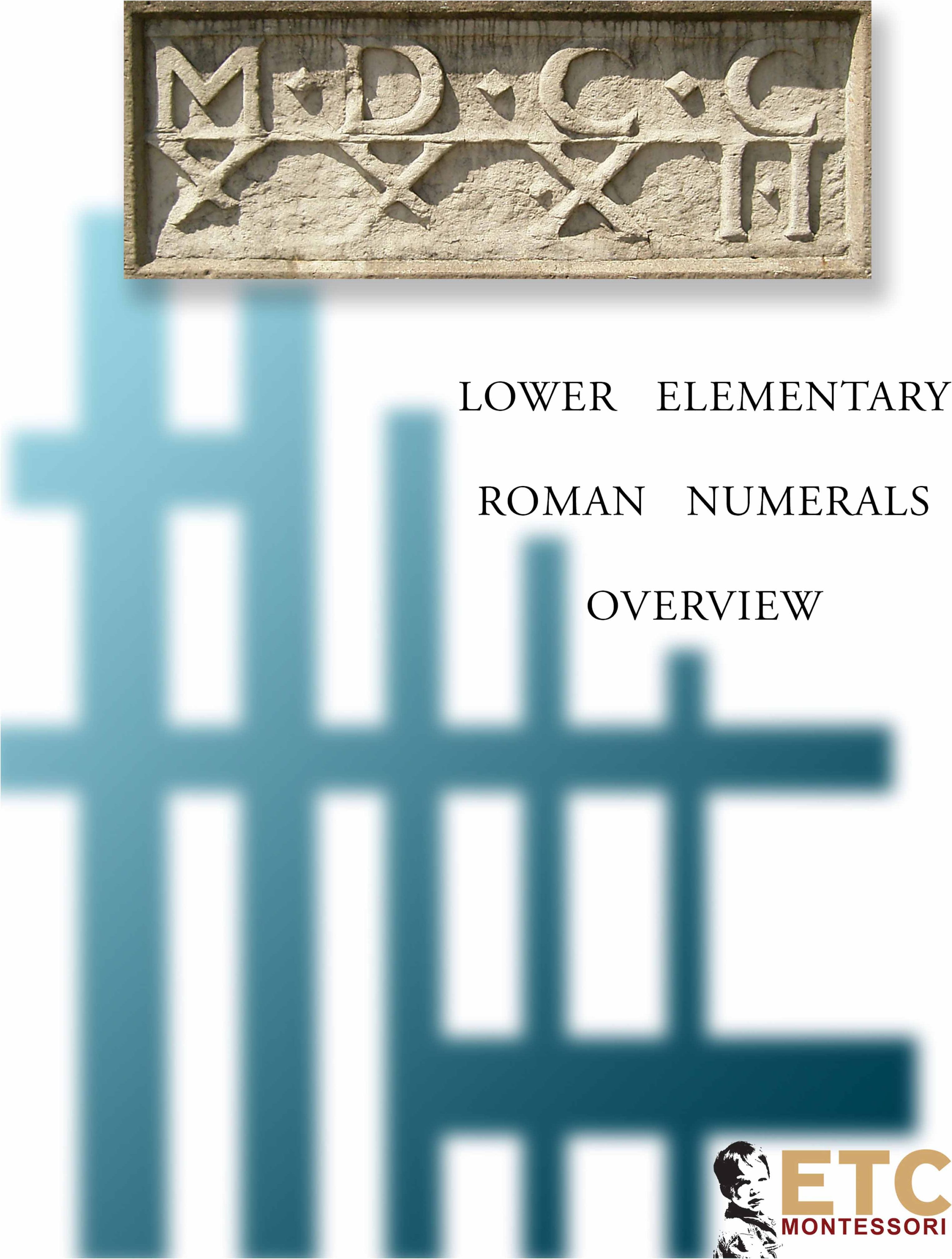 Nienhuis Montessori Roman Numeral Overview - obrázek 1