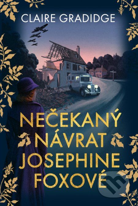 Nečekaný návrat Josephine Foxové - Claire Gradidge - obrázek 1