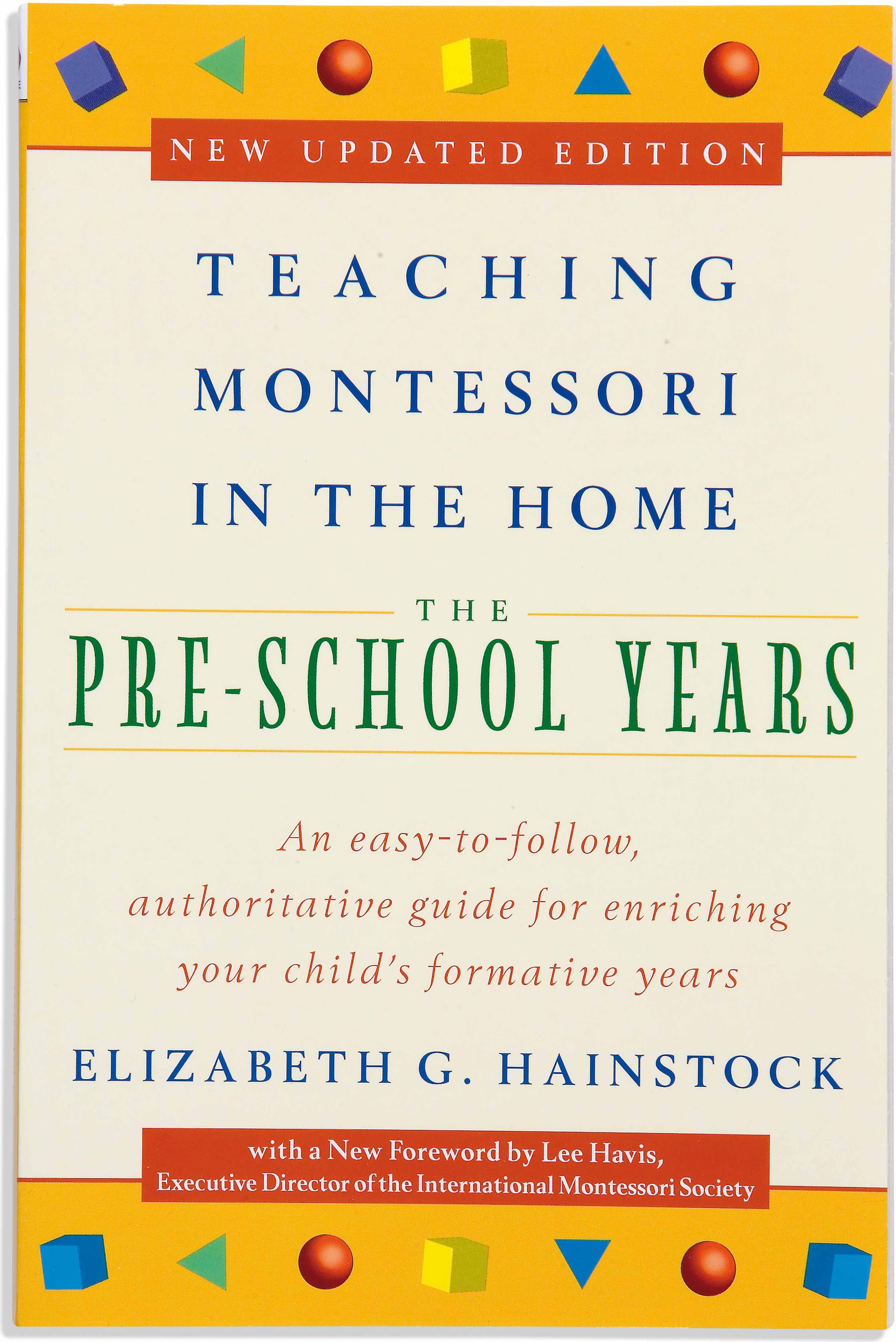 Nienhuis Montessori Teaching Montessori In The Home: The Pre-School Years - obrázek 1