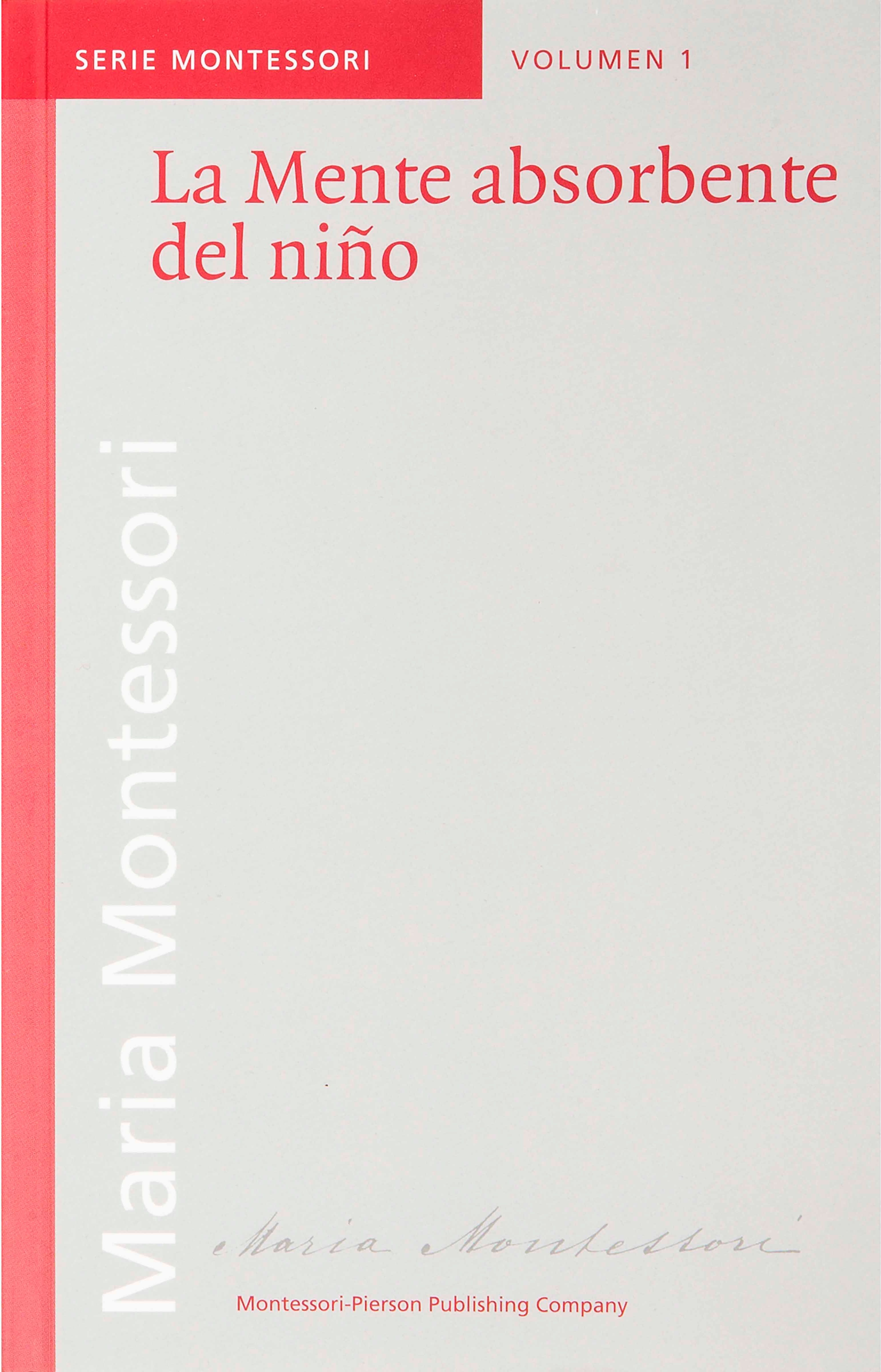 Nienhuis Montessori La Mente Absorbente Del Nino - The Absorbent Mind - Spanish Edition - obrázek 1