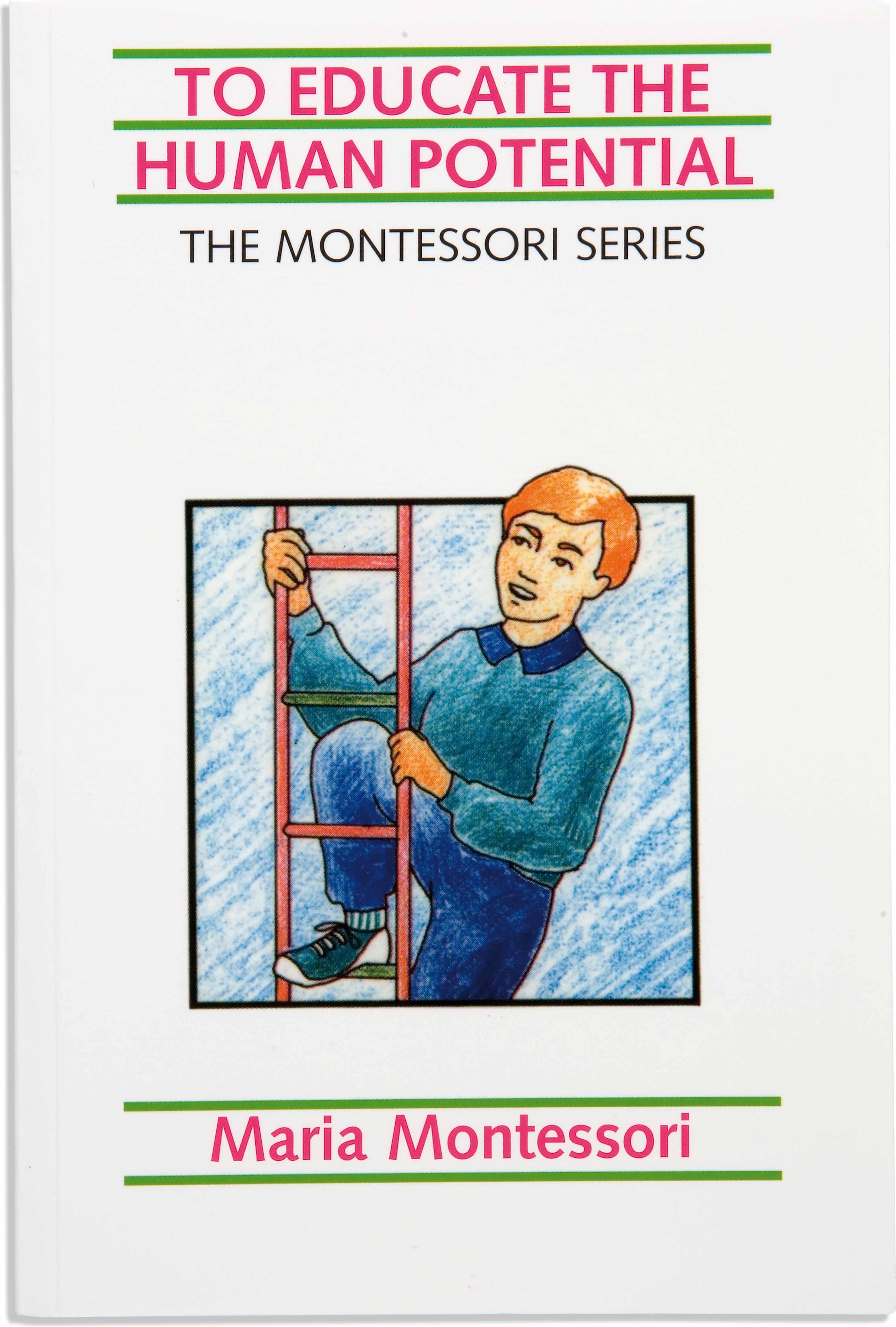 Nienhuis Montessori To Educate The Human Potential - Clio - obrázek 1