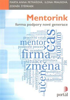Mentorink – forma podpory nové generace - Marta Anna Petrášová, Zdeněk Štěpánek, Ilona Prausová - obrázek 1
