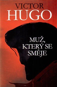 Muž, který se směje - Victor Hugo - obrázek 1