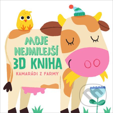 Moje nejmilejší 3D kniha - Kamarádi z farmy - YoYo Books - obrázek 1