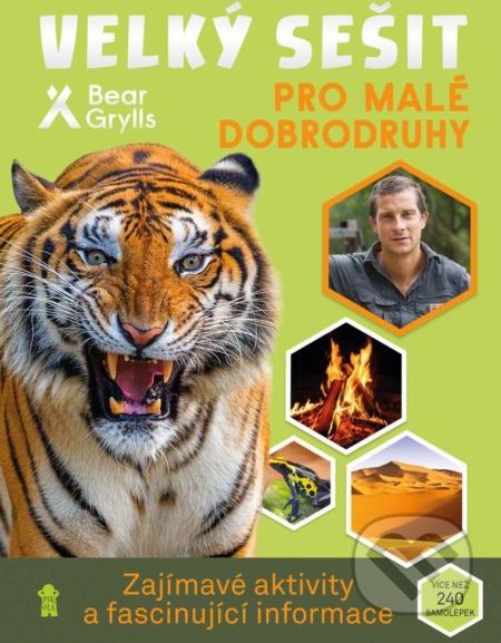 Velký sešit pro malé dobrodruhy - Bear Grylls, Bernard Chau (ilustrátor) - obrázek 1
