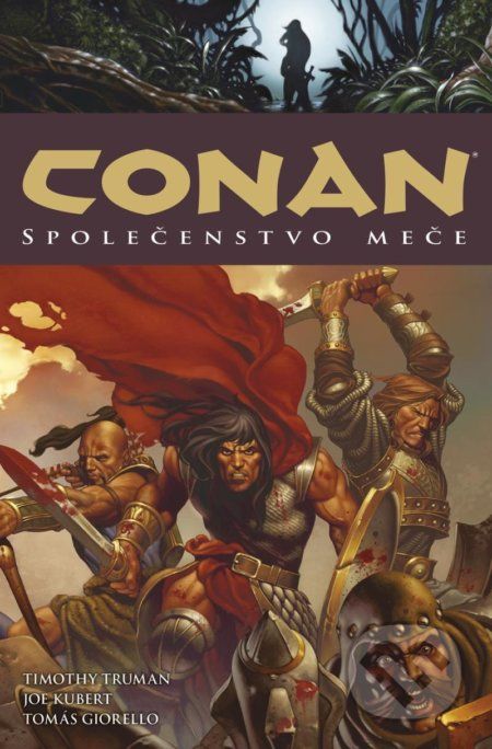 Conan 9: Společenstvo meče - Timothy Truman - obrázek 1