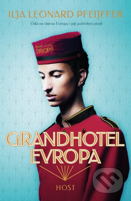 Grandhotel Evropa - Ilja Leonard Pfeijffer - obrázek 1