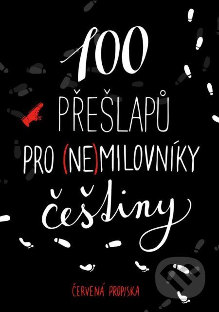 100 přešlapů pro (ne)milovníky češtiny - Červená propiska - obrázek 1