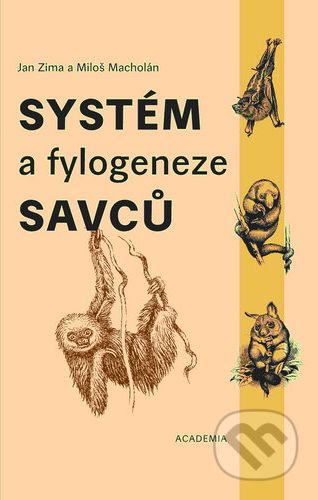 Systém a fylogeneze savců - Miloš Macholán, Jan Zima - obrázek 1