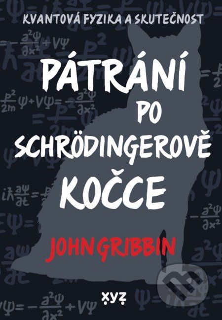 Pátrání po Schrödingerově kočce - John Gribbin - obrázek 1