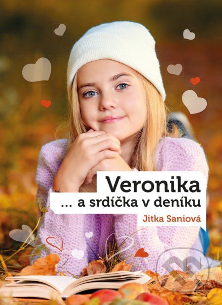 Veronika ...a srdíčka v deníku - Jitka Saniová - obrázek 1