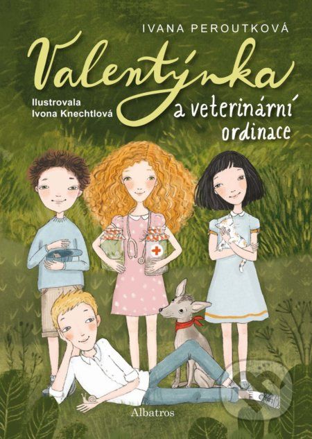 Valentýnka a veterinární ordinace - Ivana Peroutková, Ivona Knechtlová (ilustrátor) - obrázek 1