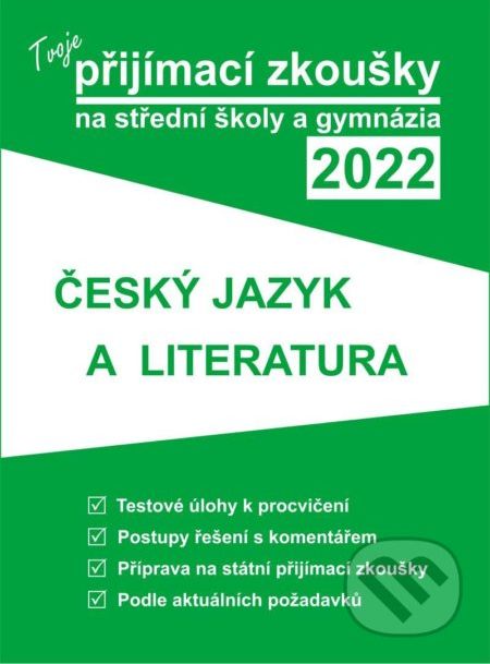 Tvoje přijímací zkoušky 2022 na střední školy a gymnázia: Český jazyk a literatura - Gaudetop - obrázek 1