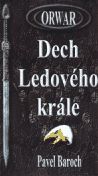 Orwar - Dech Ledového krále - Pavel Baroch - obrázek 1