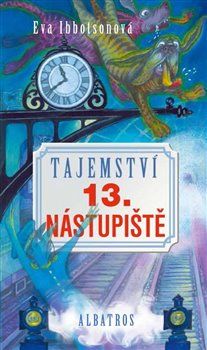 Tajemství 13. nástupiště - Eva Ibbotsonová - obrázek 1
