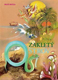 Zakletý ostrov - Miloš Matula - obrázek 1