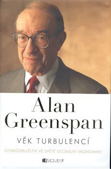 Alan Greenspan - Věk turbulencí - obrázek 1