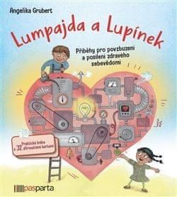 Grubert Angelika: Lumpajda a Lupínek - Příběhy pro povzbuzení a posílení zdravého sebevědomí - obrázek 1