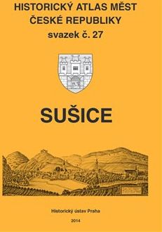 Historický atlas měst ČR, sv. 27. Sušice - kol. - obrázek 1