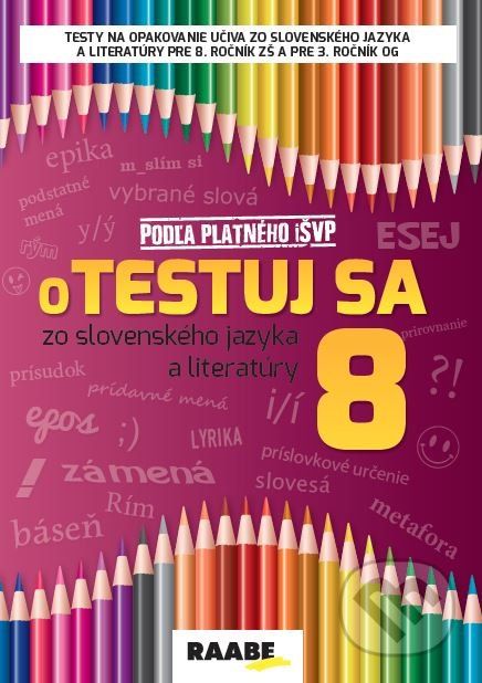 oTestuj sa zo slovenského jazyka a literatúry 8 - Zuzana Bartošová, Libuša Bednáriková a ďalší - obrázek 1