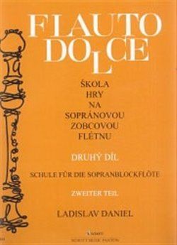 Škola hry na sopránovou zobcovou flétnu II - Ladislav Daniel - obrázek 1