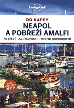 Neapol a amalfské pobřeží do kapsy - Lonely Planet - Christian Bonetto, Brendan Sainsbury - obrázek 1