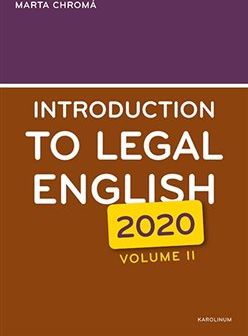Introduction to Legal English Volume II. - Marta Chromá - obrázek 1