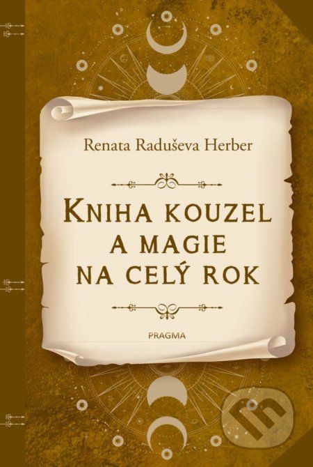 Kniha kouzel a magie na celý rok - Renata Raduševa Herber - obrázek 1