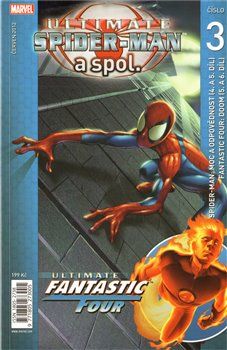 Ultimate Spider-Man a spol. 3 - Brian Michael Bendis, Warren Ellis, Mark Bagley, Stuart Immonen - obrázek 1