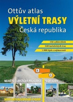 Ottův atlas výletní trasy Česká republika - kol., Ivo Paulík - obrázek 1