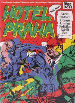 Hotel Praha - Pavel Karous, Martin Kohout, Milena Bartlová, Markéta Žáčková, Ladislav Zikmund-Lender - obrázek 1